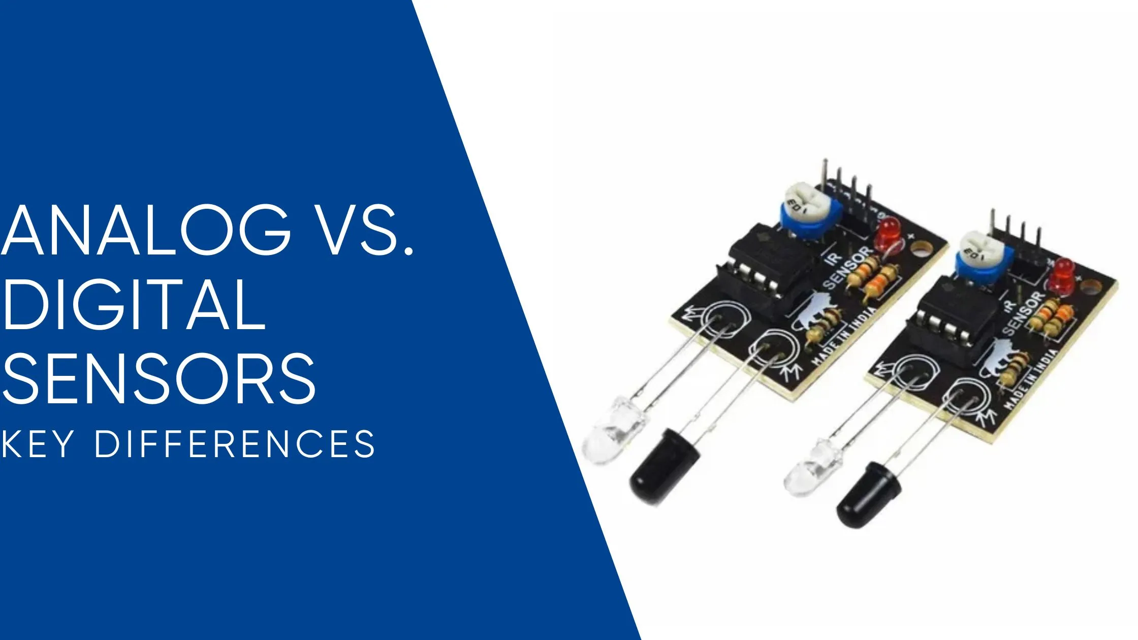 Analog Vs. Digital Sensors